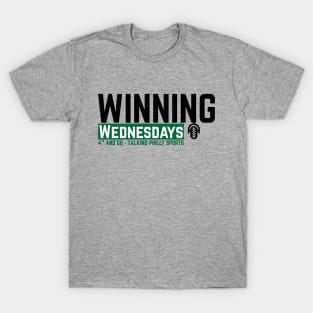 4th and Go Winning Wednesday T-Shirt